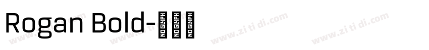 Rogan Bold字体转换
